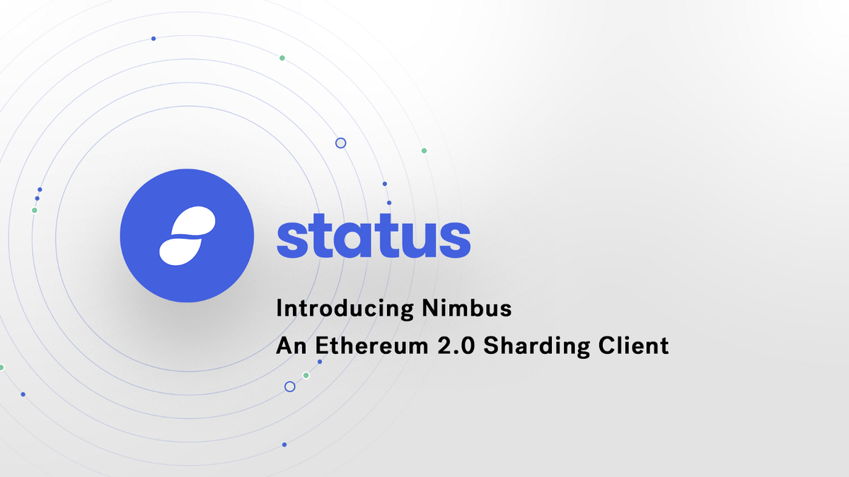 Introducing Nimbus, An Ethereum 2.0 Sharding Client